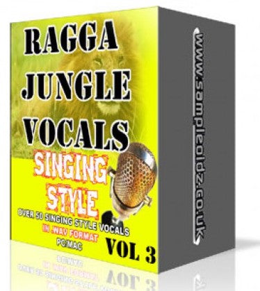 RAGGA JUNGLE VOCALS - SINGING STYLE VOL 3