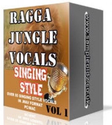 RAGGA JUNGLE VOCALS - SINGING STYLE VOL 1