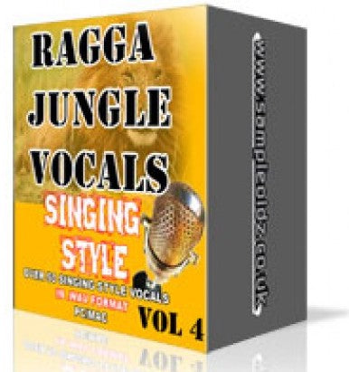 RAGGA JUNGLE VOCALS - SINGING STYLE VOL 4