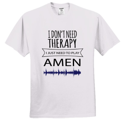 Amen Therapy Tee