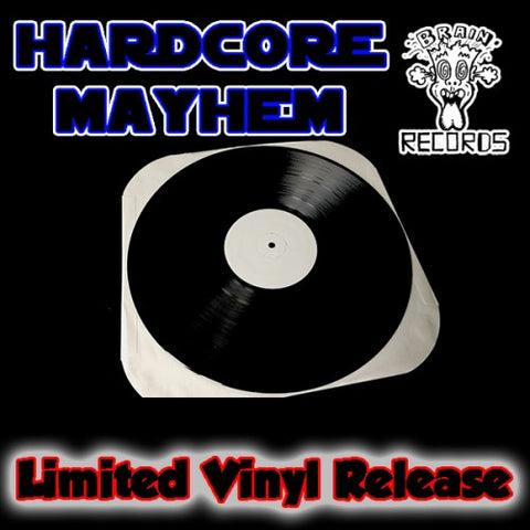 HARDCORE MAYHEM - BIZZY B VINYL ( LAST ONE! )